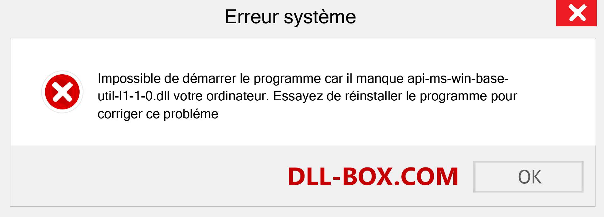 Le fichier api-ms-win-base-util-l1-1-0.dll est manquant ?. Télécharger pour Windows 7, 8, 10 - Correction de l'erreur manquante api-ms-win-base-util-l1-1-0 dll sur Windows, photos, images